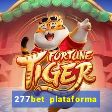 277bet plataforma de jogos